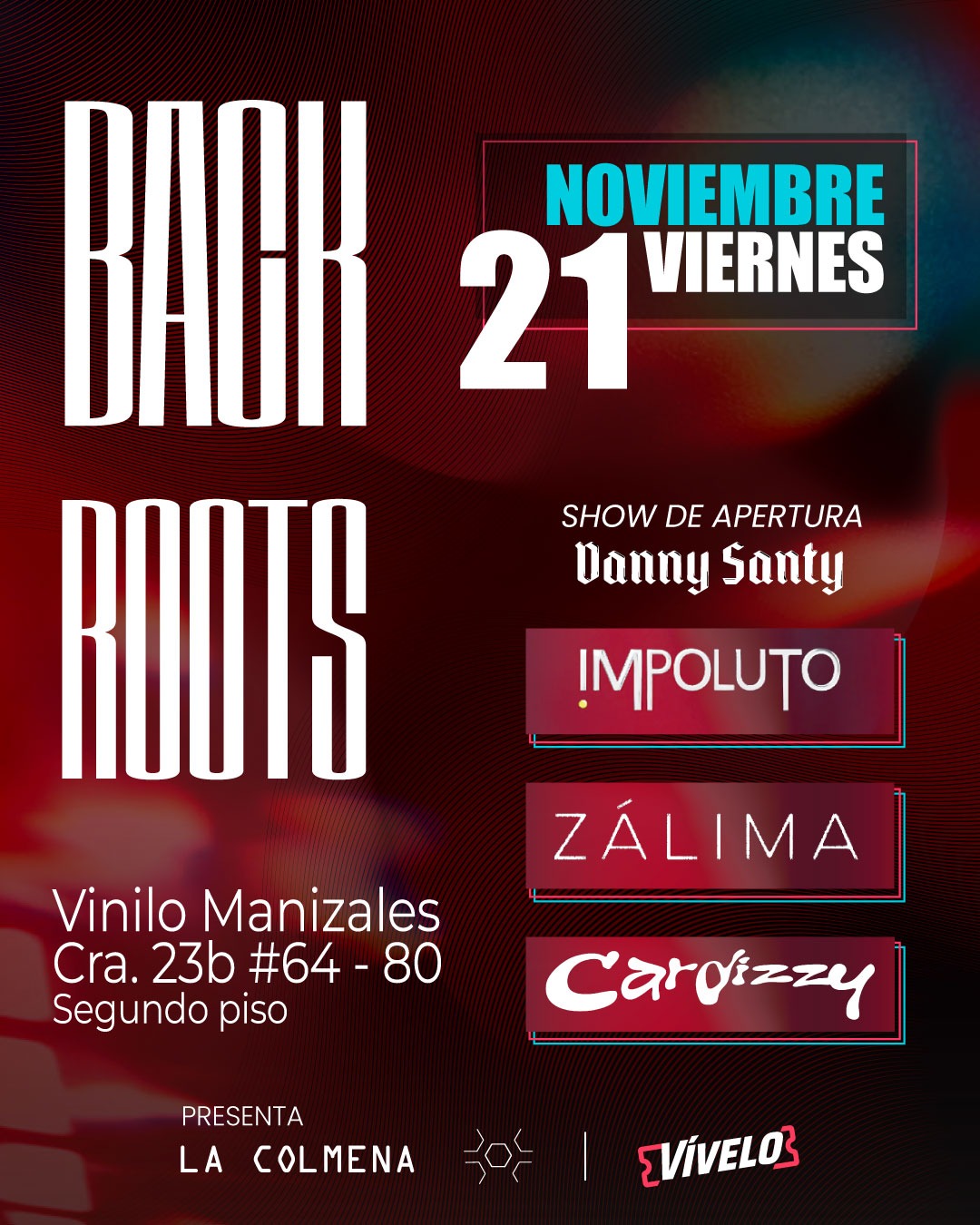 Back Roots - Manizales 2025